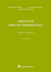 Appunti di diritto commerciale. Impresa e società