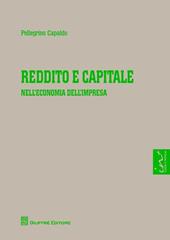 Reddito e capitale nell'economia dell'impresa