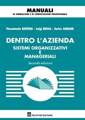 Dentro l'azienda. Sistemi organizzativi e manageriali