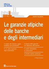 Le garanzie atipiche delle banche e degli intermediari