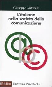 L' italiano nella società della comunicazione