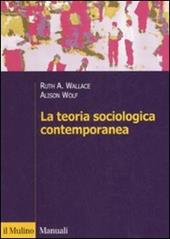 La teoria sociologica contemporanea