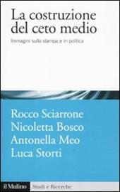 La costruzione del ceto medio. Immagini sulla stampa e in politica