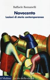 Novecento. Lezioni di storia contemporanea. Vol. 2