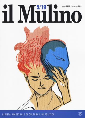 Il Mulino (2019). Vol. 505  - Libro Il Mulino 2019 | Libraccio.it