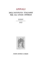 Annali dell'Istituto italiano per gli studi storici (2022). Vol. 34