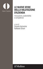 Le nuove sfide della valutazione d'azienda. Innovazione, sostenibilità e competenze