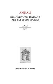 Annali dell'Istituto italiano per gli studi storici (2023). Vol. 35