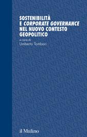 Sostenibilità e corporate governance nel nuovo contesto geopolitico