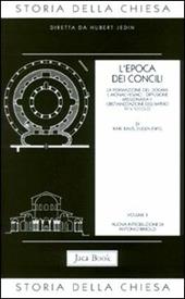 Storia della Chiesa. Vol. 2: Epoca dei Concili (IV-V secolo), L'.