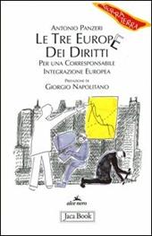 Le tre Europe dei diritti. Per una corresponsabile integrazione europea