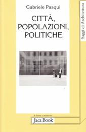 Città, popolazioni e politiche