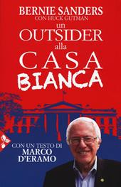 Un outsider alla Casa bianca