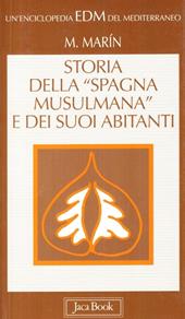 Storia della «Spagna musulmana» e dei suoi abitanti