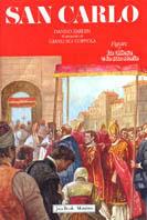 San Carlo - Danilo Zardin - Libro Jaca Book 1984, La Chiesa e la sua storia | Libraccio.it