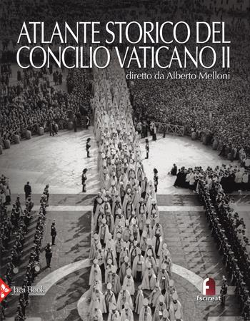 Atlante storico del Concilio Vaticano II  - Libro Jaca Book 2015, Atlanti | Libraccio.it