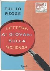 Lettera ai giovani sulla scienza