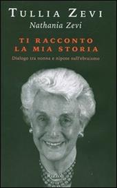 Ti racconto la mia storia. Dialogo tra nonna e nipote sull'ebraismo