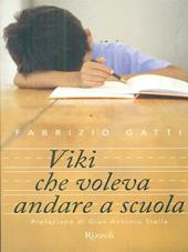 Viki che voleva andare a scuola