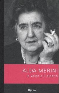 La volpe e il sipario. Poesie d'amore - Alda Merini - Libro Rizzoli 2008, Scala italiani | Libraccio.it