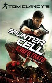 L'infiltrato. Splinter Cell