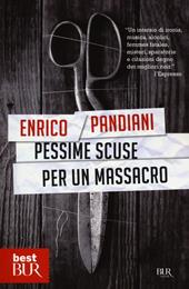 Pessime scuse per un massacro. Un romanzo de «Les italiens»