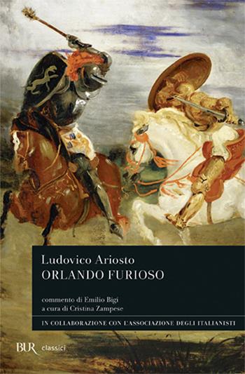 Orlando furioso - Ludovico Ariosto - Libro Rizzoli 2012, BUR Classici | Libraccio.it