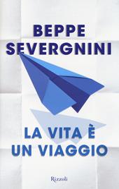 La vita è un viaggio