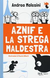 Aznif e la strega maldestra