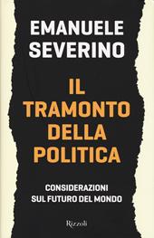 Il tramonto della politica