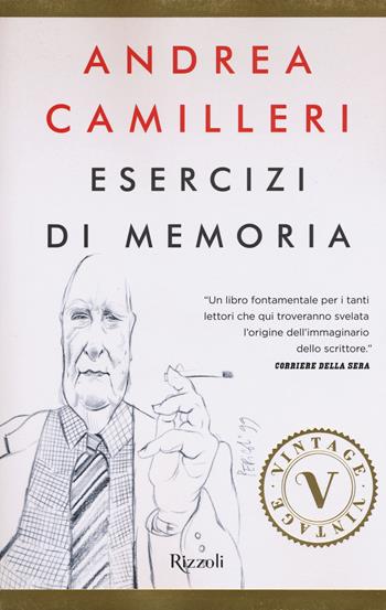 Esercizi di memoria - Andrea Camilleri - Libro Rizzoli 2018, Vintage | Libraccio.it