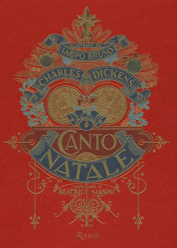 Canto di Natale - Charles Dickens - Libro Rizzoli 2020, Albi illustrati | Libraccio.it