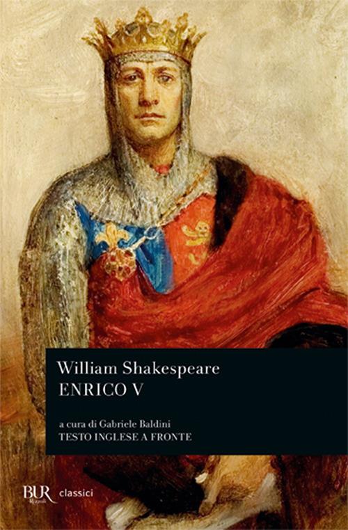 Enrico V - William Shakespeare - Libro Rizzoli 1985, BUR Teatro