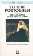 Lettere portoghesi-Guilleragues parla di se stesso