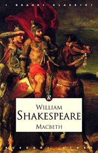Macbeth - William Shakespeare - Libro Rusconi Libri 2012, I grandi classici | Libraccio.it