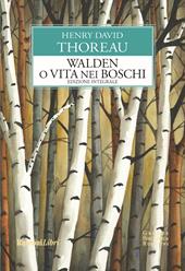 Walden o Vita nei boschi