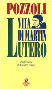 Vita di Martin Lutero