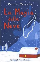 La magia della neve