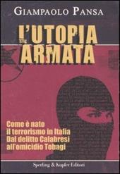 L'utopia armata