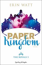 Paper Kingdom. The Royals. Vol. 5