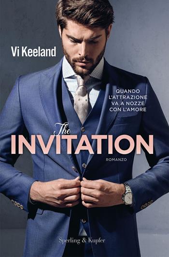 The invitation. Ediz. italiana - Vi Keeland - Libro Sperling & Kupfer 2022, Pandora | Libraccio.it