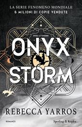 Onyx Storm. Ediz. Italiana