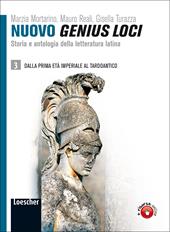 Nuovo genius loci. Storia e antologia della letteratura latina. Con espansione online. Vol. 3: Dalla prima età età imperiale al tardoantico