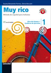 Muy rico. Libro del alumno-Cuaderno de ejercicios. Con CD Audio. Con espansione online. Vol. 1