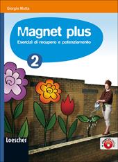 Magnet plus. Con CD Audio formato MP3: Soluzioni. Vol. 2