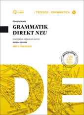 Grammatik direkt NEU. Con soluzioni. Con e-book. Con espansione online