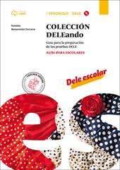 Coleccion Dele. A2-B1. Con CD Audio formato MP3. Con e-book. Con espansione online