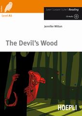 The Devil's wood. Con CD-Audio