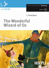 The wonderful wizard of Oz. Con CD-Audio