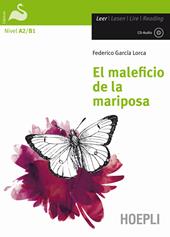 El Maleficio de la mariposa. Con CD-Audio